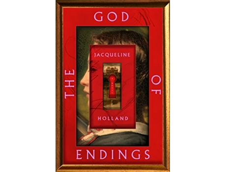 Livro God of Endings de Jacqueline Holland (Inglês - Capa Dura)