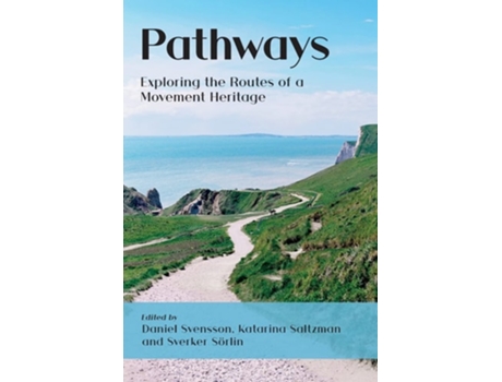 Livro Pathways De Daniel Svensson, Katarina Saltzman Et Al. (inglês)
