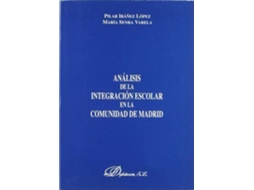 Livro Análisis De La Integración Escolar En La Comunidad De Madrid de Pilar Ibáñez López e María P Senra Varela (Espanhol)