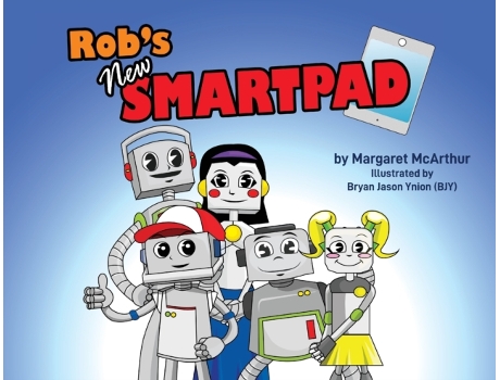 Livro Rob's New Smartpad (1) (Rob the Robot) Margaret McArthur (Inglês)