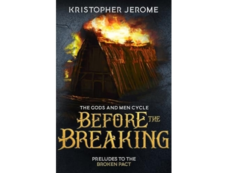 Livro Before the Breaking de Kristopher Jerome (Inglês)