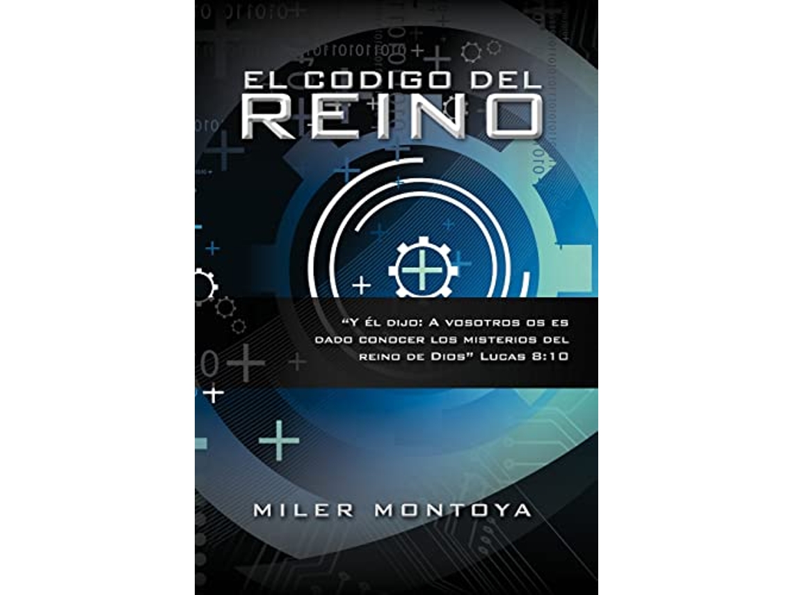 Livro El Codigo del Reino Spanish Edition de Miler Montoya (Espanhol)