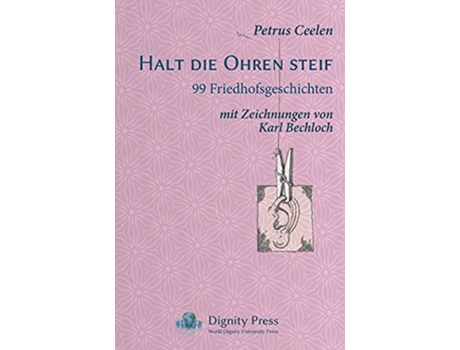 Livro Halt Die Ohren Steif German Edition de Petrus Ceelen (Alemão)