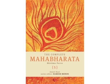 Livro Complete Mahabharata 5 Bhishma Parva de Anjuli Kaul (Inglês)