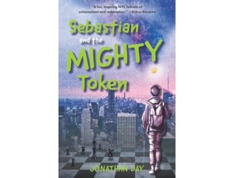 Livro Sebastian and the Mighty Token The Sebastian Series de Jonathan Day (Inglês)