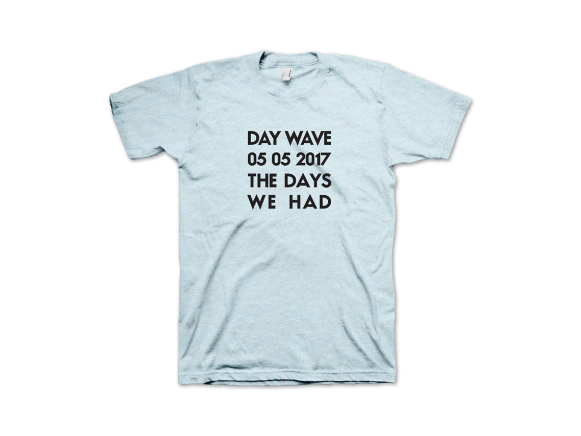 Day Wave The Days We Had T shirt ROCKINSTONE Unisex Adults Best Sellers Size:m