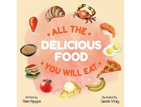Livro All The Delicious Food You Will Eat de Nam Viet Nguyen (Inglês)