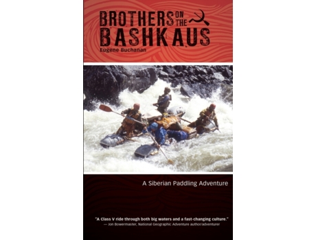 Livro Brothers on the Bashkaus: A Siberian paddling adventure Eugene Buchanan (Inglês)