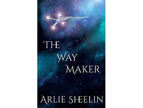 Livro The Way Maker De Arlie Sheelin (inglês)