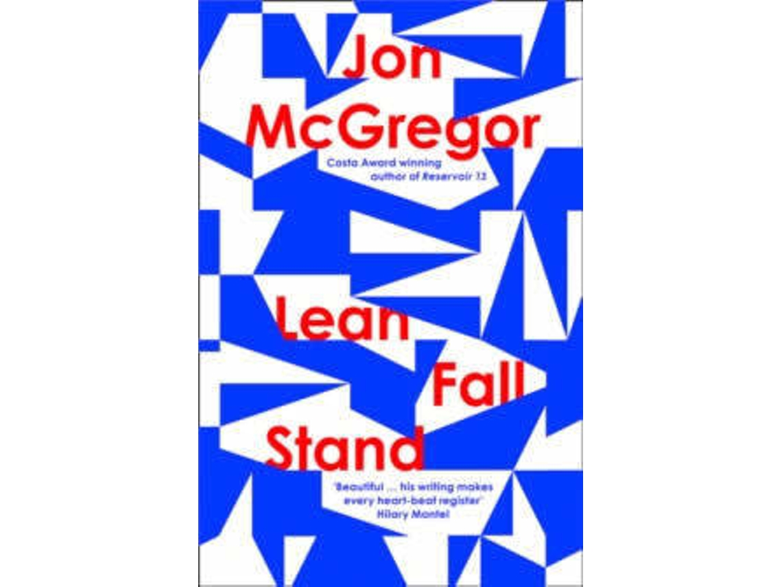 Livro Lean Fall Stand de Jon Mcgregor (Inglês)