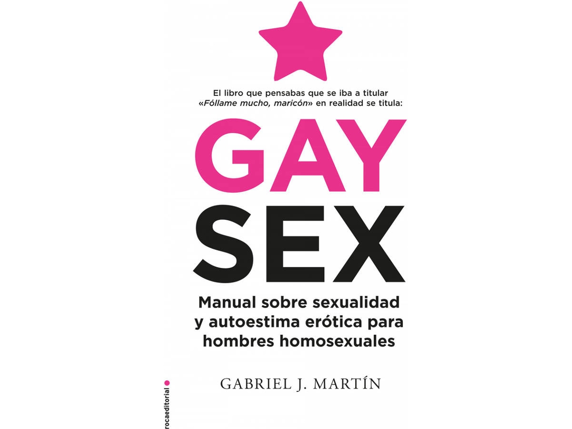 Livro Gay Sex de Gabriel J Martín (Espanhol)