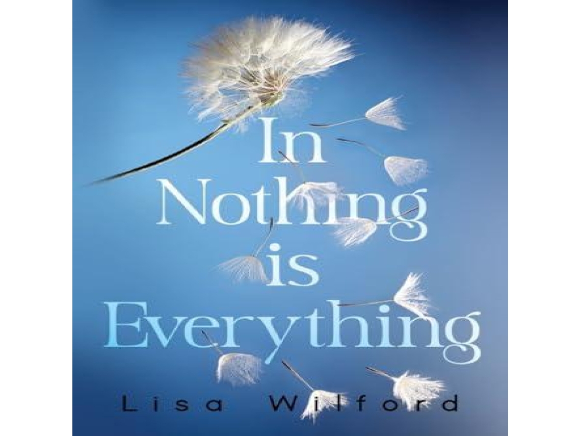 Livro In Nothing is Everything de Lisa Wilford (Inglês)