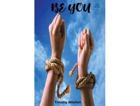 Livro Be You... De Michell, Timothy Et Al. (inglês)