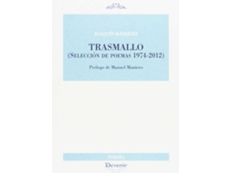 Livro Trasmallo de Joaquín Márquez Ruiz (Espanhol)