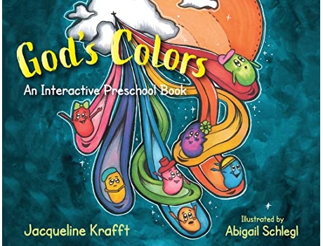 Livro Gods Colors An Interactive Preschool Book de Jacqueline Krafft (Inglês)