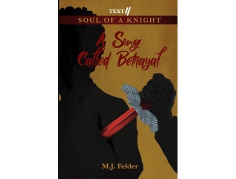 Livro Text II... A Song Called Betrayal de MJ Felder (Inglês)