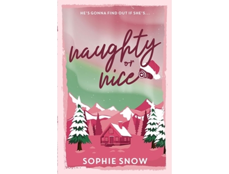 Livro Naughty or Nice de Sophie Snow (Inglês)