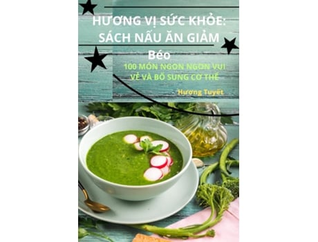 Livro HUONG V? S?C KH?E SÁCH N?U AN GI?M Béo de Huong Tuy?t (Inglês)