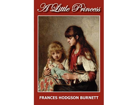 Livro A Little Princess de Frances Hodgson Burnett (Inglês)