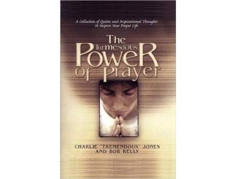 Livro The Tremendous Power of Prayer de Charlie Jones (Inglês)