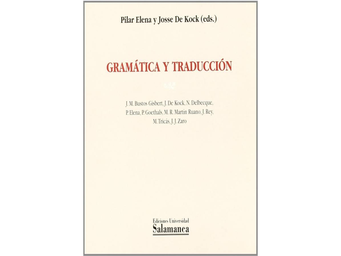 Livro Gramática Y Traducción de Josse de Kock (Espanhol)