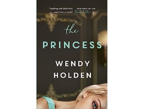 Livro The Princess de Holden Wendy (Inglês)