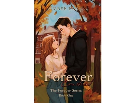 Livro Forever Crushed de Amber Paige (Inglês)