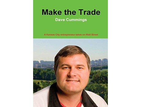 Livro Make the Trade de Dave Cummings (Inglês)