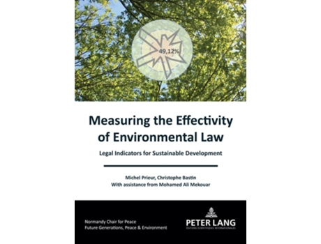 Livro Measuring The Effectivity Of Environmental Law De Prieur (inglês)