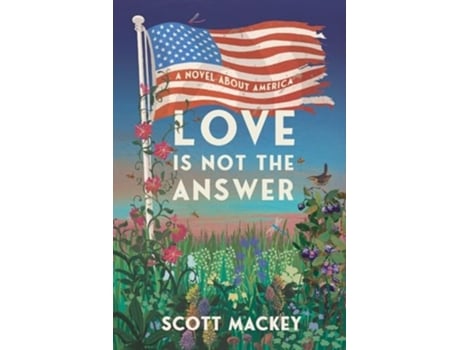 Livro Love is Not the Answer de Scott Mackey (Inglês)