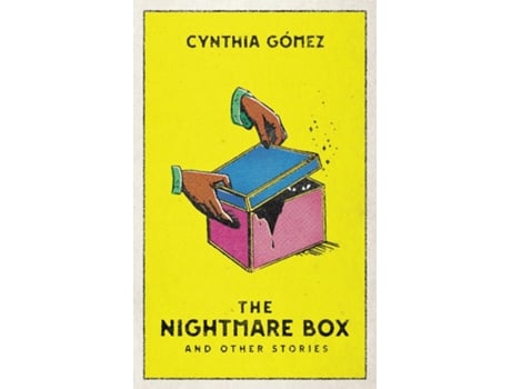 Livro The Nightmare Box and Other Stories de Cynthia Gómez (Inglês)