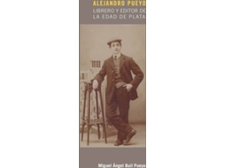 Livro Alejandro Pueyo de Miguel Ángel Buil Pueyo (Espanhol)