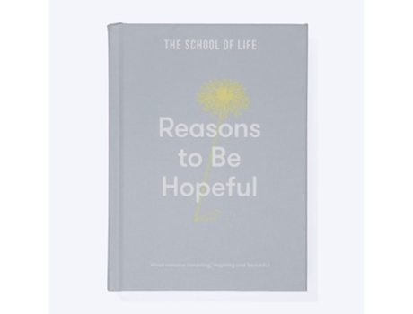 Livro Reasons to be Hopeful de The School of Life (Inglês - Capa Dura)