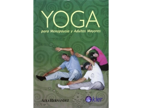 Livro Yoga Para Menopausia Y Adultos Mayores de Aixa Hernandez (Espanhol)