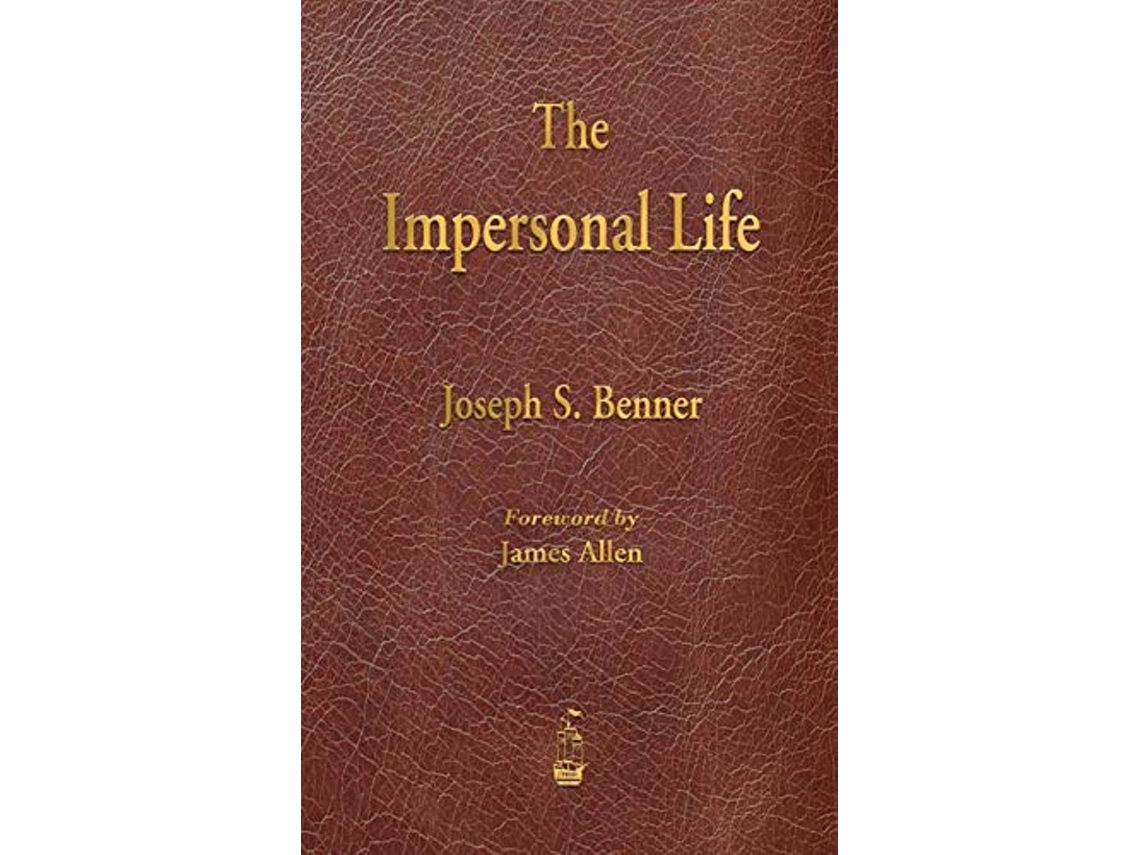 Livro Impersonal Life de Joseph S Benner (Inglês - Capa Dura)