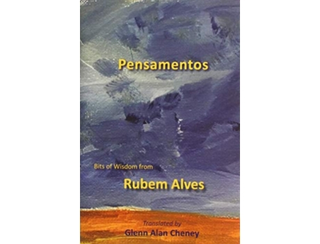 Livro Pensamentos Bits Of Wisdom From Rubem Alves De Rubem Alves (inglês - Capa Dura)