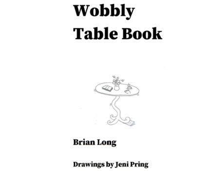 Livro Wobbly Table Book de Brian Long (Inglês)
