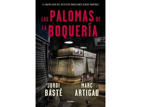 Livro Las Palomas De La Boquería de Jordi Artigau Marc Baste