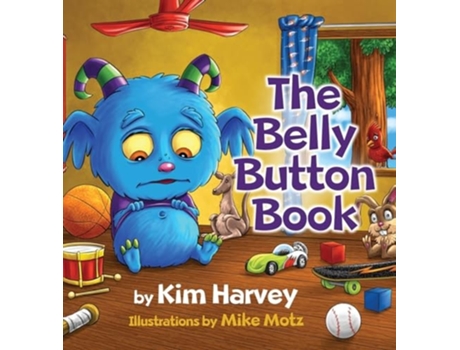Livro The Belly Button Book de Kim Harvey (Inglês - Capa Dura)