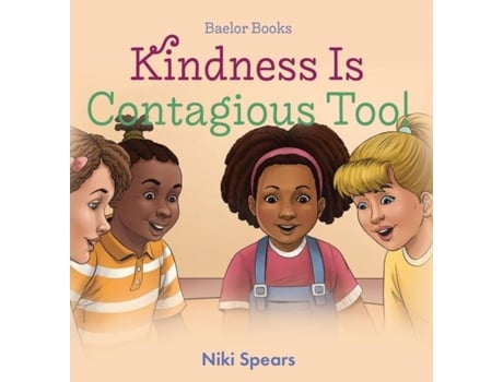 Livro Kindness Is Contagious Too! De Niki Spears (inglês)