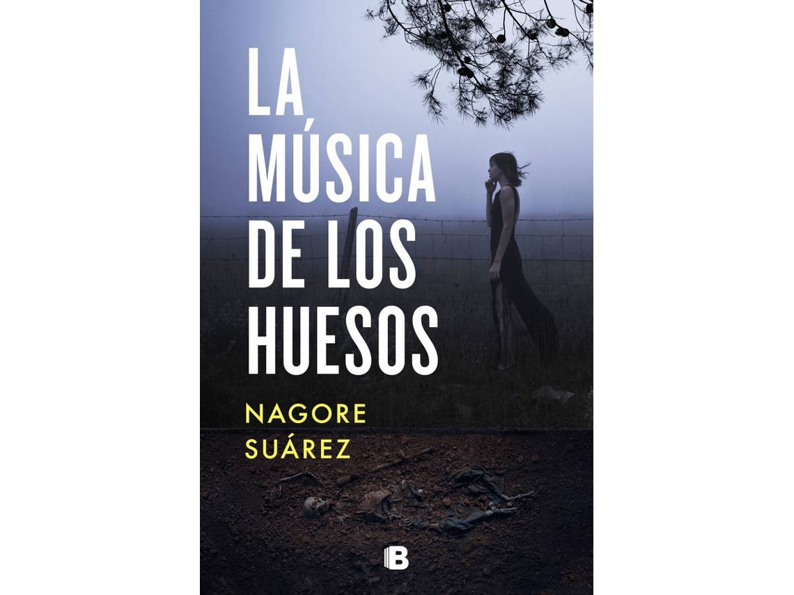 Livro La Música De Los Huesos de Nagore Suárez (Espanhol)