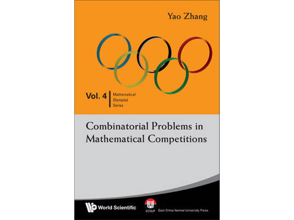 Livro Combinatorial Problems In Mathematical Competitions de Yao Zhang (Inglês)