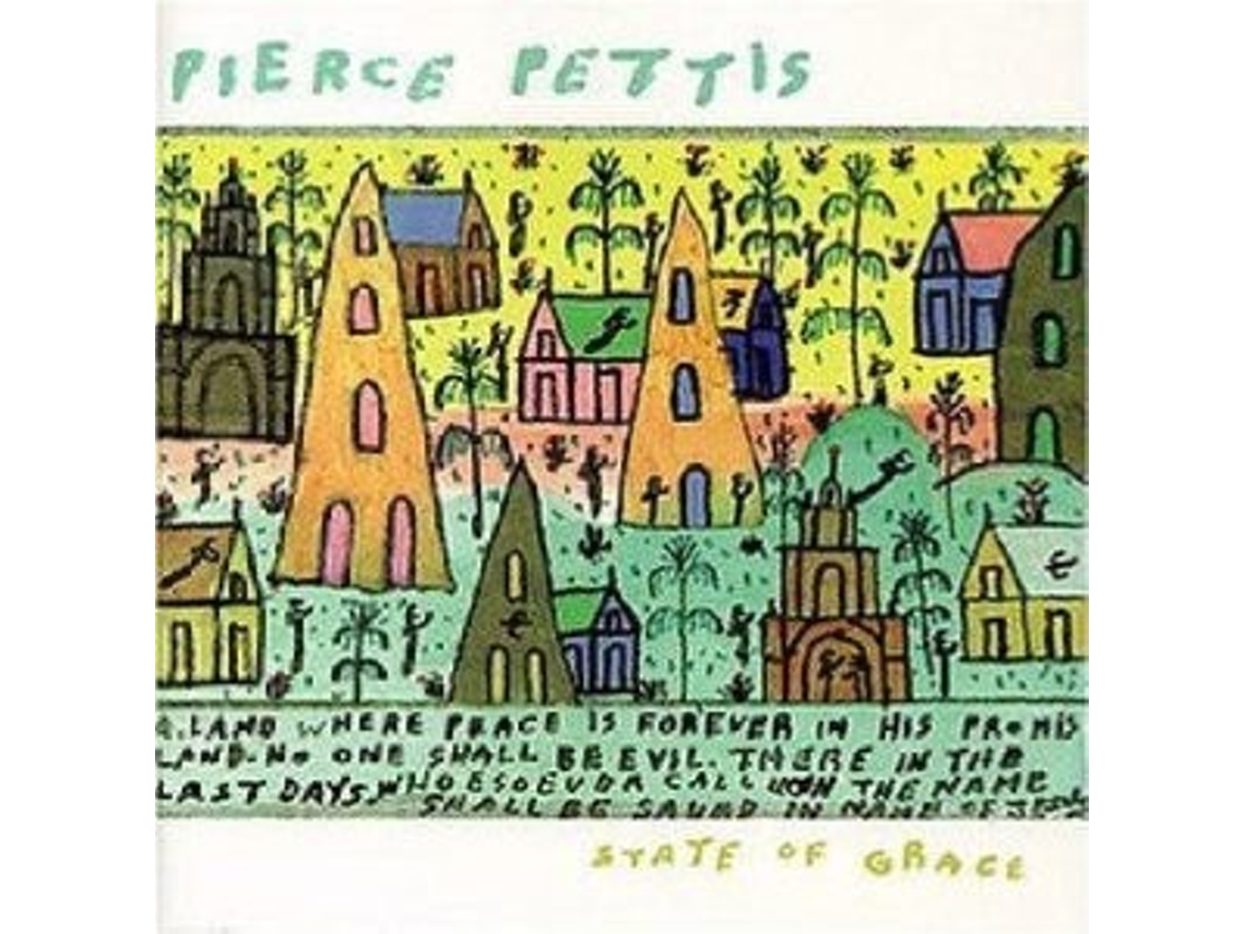 CD Pierce Pettis - State Of Grace