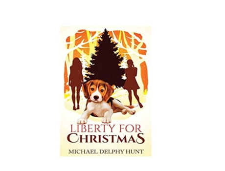 Livro Liberty For Christmas De Michael Delphy Hunt (inglês)