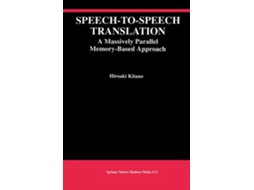 Livro Speech-to-speech Translation De Hiroaki Kitano (inglês)