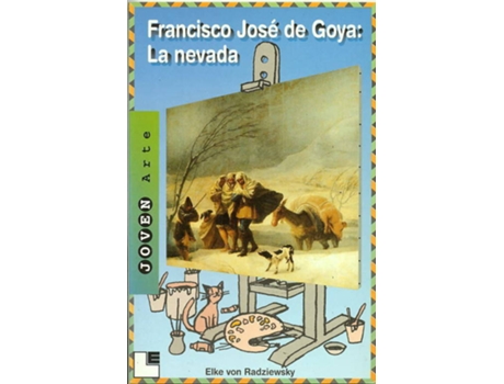 Livro Francisco Jose De Goya. La Nevada