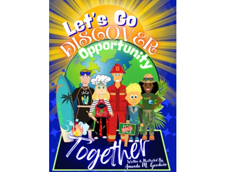 Livro Lets Go Discover an Opportunity Together A Globetrotter Renovation Adventure de Amanda M Goodwin (Inglês)