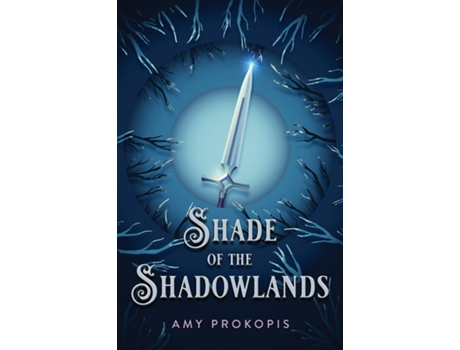 Livro Shade of the Shadowlands de Amy Prokopis (Inglês)