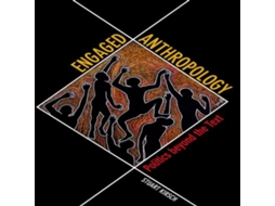 Livro Engaged Anthropology de Stuart Kirsch (Inglês)