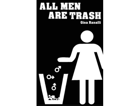 Livro All Men Are Trash de Gina Ranalli (Inglês)